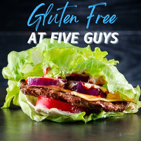 GLUTEN FREE - What Can I Eat at Five Guys? - Gluten Free 4 Beginners