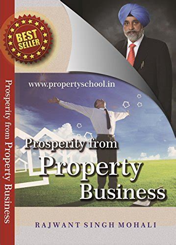 Prosperity from Property Business : Rajwant Singh Mohali, Rajwant Singh ...