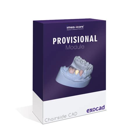 exocad ChairsideCAD Eierschalen Provisorien Modul (Provisional Crown)