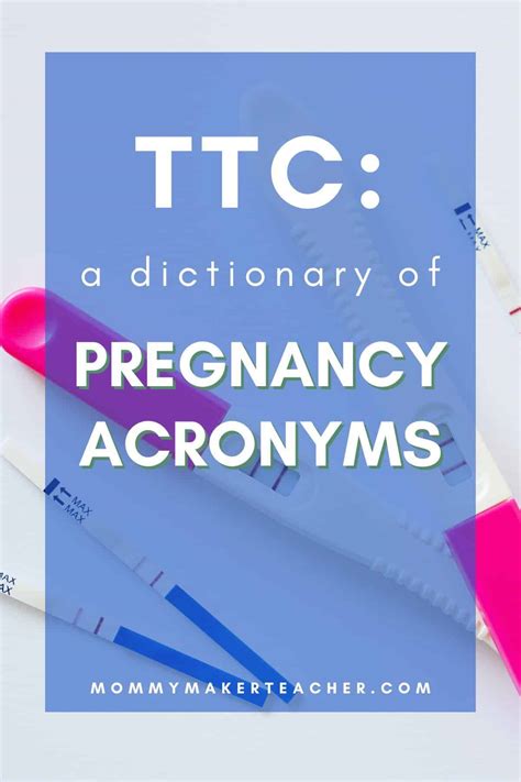 The A-Z of TTC: What These Pregnancy Acronyms Mean - Mommy Maker Teacher