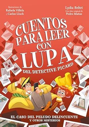 Cuentos para leer con lupa del detective Picard 2 - El caso del peludo ...