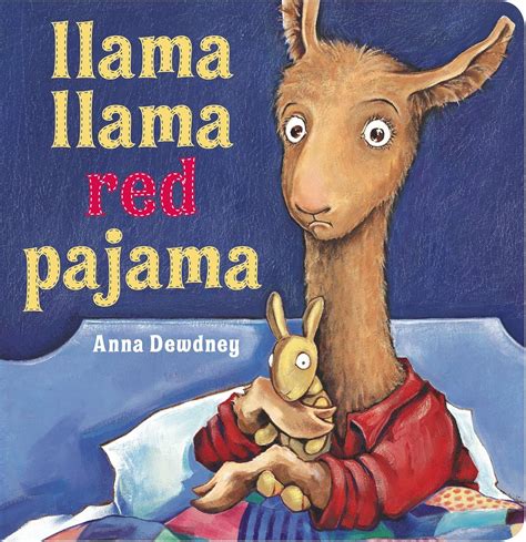 Llama Llama Red Pajama: Dewdney, Anna, Dewdney, Anna: 9780451474575 ...