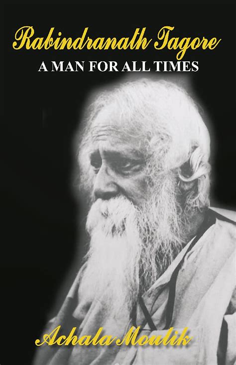 Rabindranath Tagore eBook : Achala Moulik: Amazon.in: Kindle Store