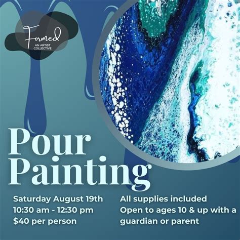Pour Painting Workshop: Open Cup Pours, Forming Art Studios ...