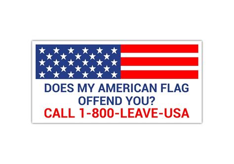StickerPirate Car Magnet Does My American Flag Offend You Call 1800 ...