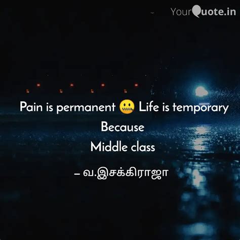 Pain is permanent 🤐 Lif... | Quotes & Writings by வ.இசக்கிராஜா | YourQuote
