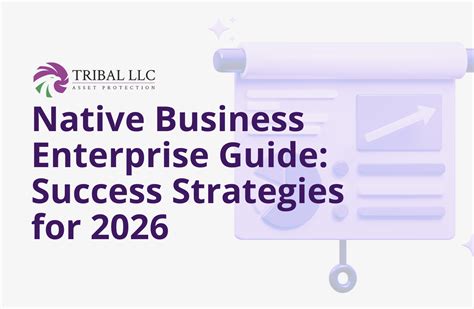 Native Business Enterprise Guide: Success Strategies for 2026 | Tribal LLC