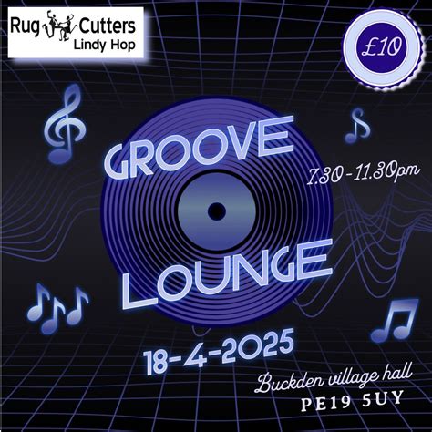 Groove Lounge, Buckden Village Hall, St Neots, 18 April 2025 | AllEvents