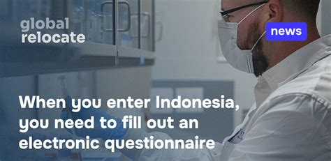When entering Indonesia, you will have to fill out an electronic ...