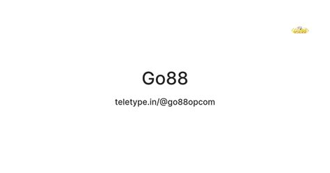Go88 — Teletype