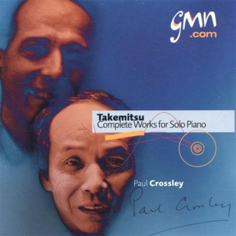 Takemitsu: Solo Piano Works: Paul Crossley: Amazon.in: Music}