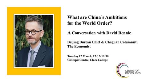 What are Chinas Ambitions for the World Order?, Gillespie Centre ...