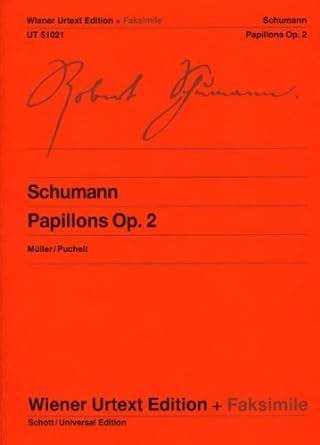 Amazon.in: Buy Papillons op. 2Edited from the autograph and original ...