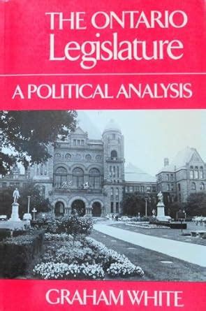Buy The Ontario Legislature: A Political Analysis Book Online at Low ...