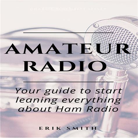 Buy Amateur Radio: Your Guide to Start Leaning Everything About Ham ...