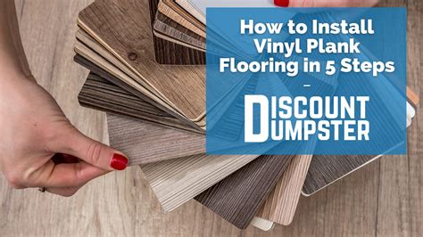 How to Install Vinyl Plank Flooring in 5 Steps | Discount Dumpster