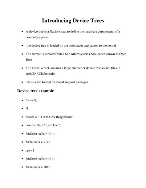 Introducing Device Trees - the device tree is loaded by the bootloader ...