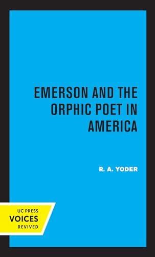 Buy Emerson and the Orphic Poet in America Book Online at Low Prices in ...