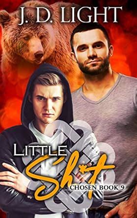 Little Sh*t: Chosen Book 9 eBook : Light, J. D.: Amazon.in: Kindle Store