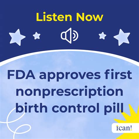 FDA Approves Over the Counter Birth Control - Get Free or Low Cost Birth Control | ICAN