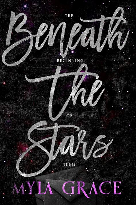 Beneath the Stars: The Beginning of Them by Myla Grace | Goodreads