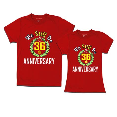 We still do 36th anniversary couple t shirts @ gfashion india – GFASHION