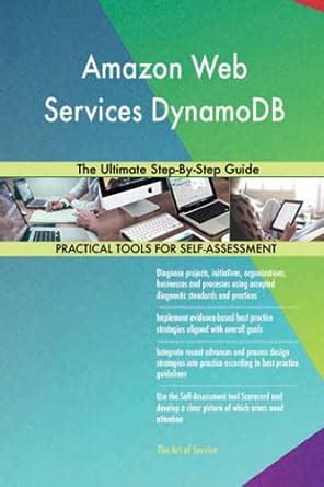 Buy Amazon Web Services DynamoDB The Ultimate Step-By-Step Guide Book ...