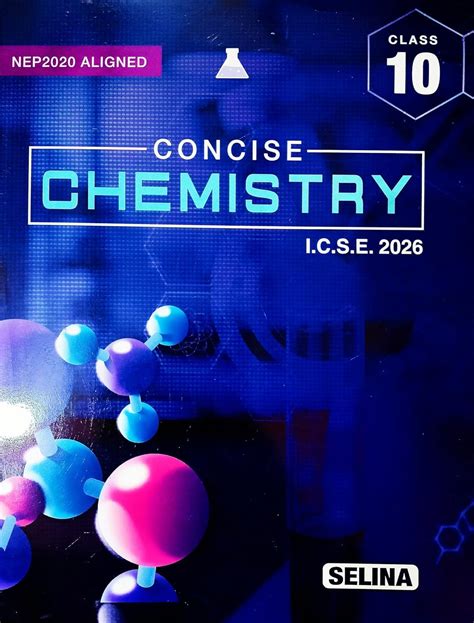Selina ICSE Concise Chemistry for Class 10 - Latest for 2025-26 Sessio ...