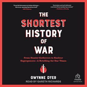 Buy The Shortest History of War: From Hunter-Gatherers to Nuclear ...
