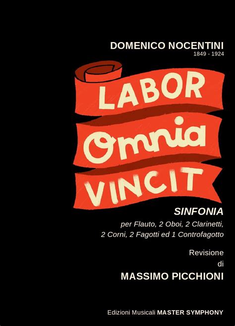 LABOR OMNIA VINCIT Sinfonia per Flauto, 2 Oboi, 2 Clarinetti, 2 Corni ...