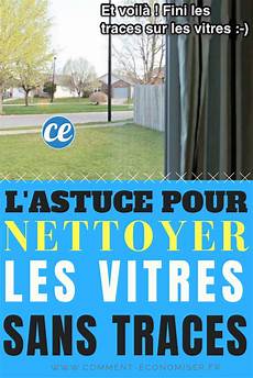 produit pour nettoyer les vitres sans traces mon nettoyant magique pour faire les vitres sans laisser produit pour nettoyer les vitres sans traces mon nettoyant magique pour faire les vitres sans laisser