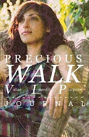 Precious Walk: Value . Identity & Purpose Journal : Amazon.in: Books