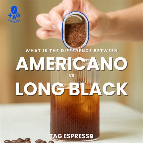 The Definitive Guide to Americano vs Long Black – TAG ESPRESSO