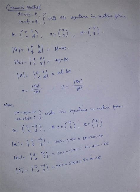 3x-4y=10 ; 4x+3y=5 Solve this equations by Cramer’s method. - Brainly.in