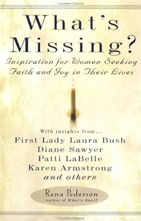 What's Missing: Inspiration for Women Seeking Faith and Joy in Their ...