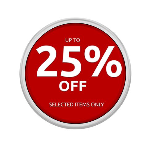 25% Off, Best Value, Limited Time Offer, Price Reduction, Exclusive ...