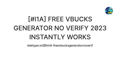 [#I1A] FREE VBUCKS GENERATOR NO VERIFY 2023 INSTANTLY WORKS — Teletype