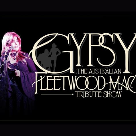 GYPSY - The Greatest Australian Fleetwood Mac Tribute Show, Leongatha ...