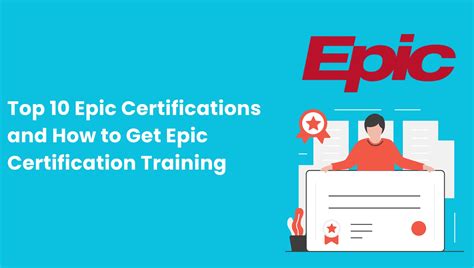 Top 10 Epic Certifications and How to Get Epic Certification Training