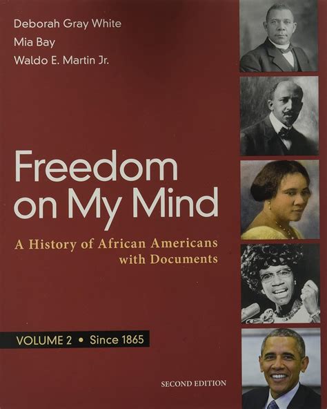 Freedom on My Mind, Volume 2: A History of African Americans, with ...