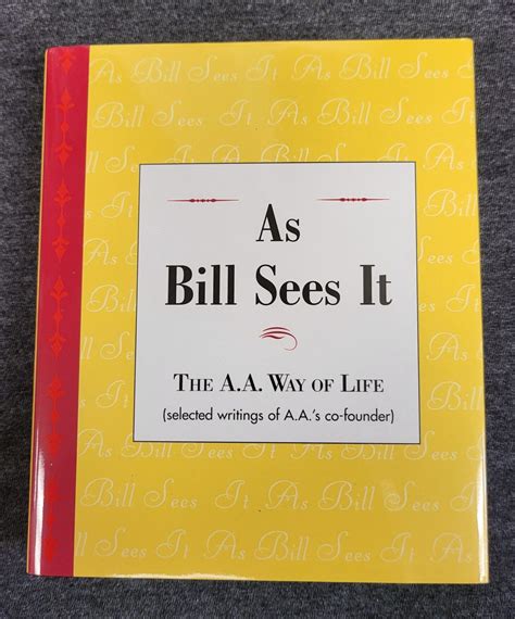 As Bill Sees It – Hard Cover | Memphis Area Intergroup Association