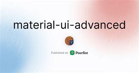 Image result for Material UI Advanced Examples
