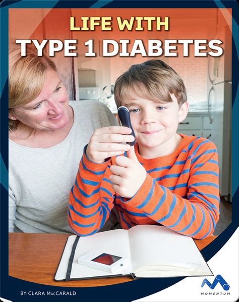 Life with Type 1 Diabetes Book by Clara MacCarald | Epic