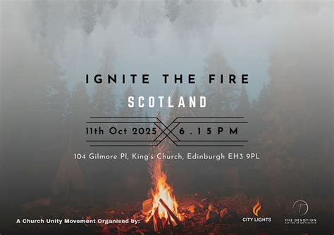 Ignite the Fire Scotland, King’s Church Edinburgh, 11 October 2025 ...