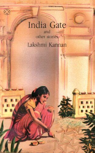 India Gate And Other Stories – Lakshmi Kannan