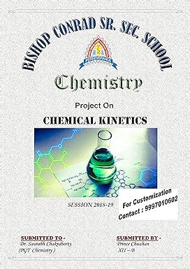 Buy Class 12 CBSE Board Chemistry Project on CHEMICAL KINETICS - (ALl ...