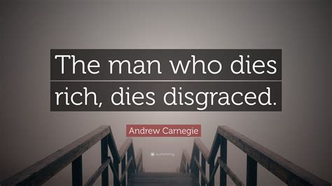 Andrew Carnegie Quotes