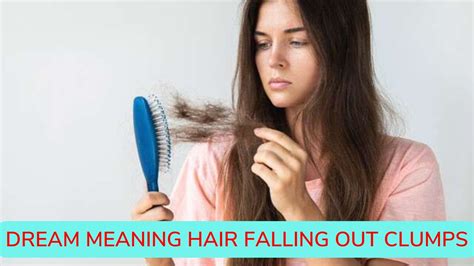 Dream Meaning Hair Falling Out Clumps - Lack Of Self-esteem