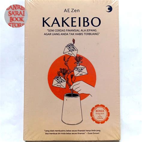 Jual Buku Original Motivasi " KAKEIBO " SENI CERDAS FINANSIAL ALA ...
