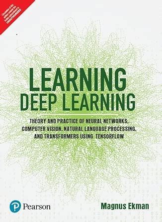 Buy Pearson LEARNING DEEP LEARNING | FIRST EDITION Book Online at Low ...